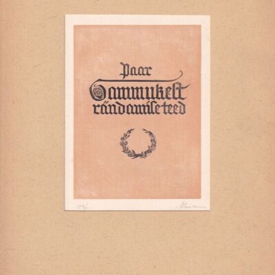 Laarman Märt puulõige 1947 a. Fr. R. Kreutzwald, Paar sammukest rändamise teed