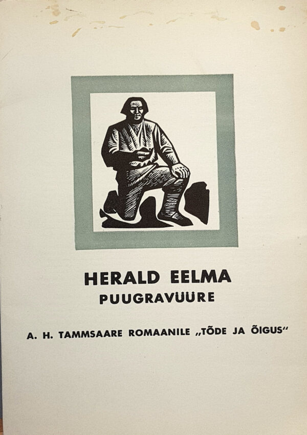 A.H. Tammsaare, PUUGRAAVÜÜRE.TÕDE JA ÕIGUS.